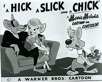 Watch A Hick a Slick and a Chick (Short 1948)