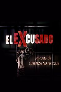 Watch El excusado (Short 2003)