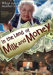 Watch In the Land of Milk and Money