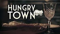 Watch Hungry Town