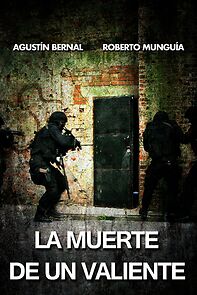 Watch La muerte de un valiente