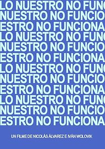 Watch Lo nuestro no funciona