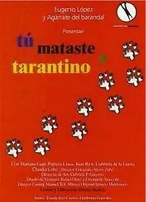 Watch Tu mataste a Tarantino (Short 2003)