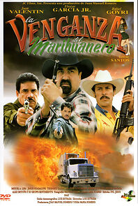 Watch La venganza del marihuanero