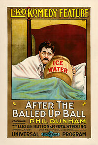 Watch After the Balled-Up Ball (Short 1917)