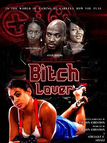 Watch Bitch Lover