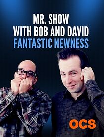 Watch Mr. Show with Bob and David: Fantastic Newness