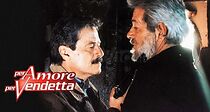 Watch Per amore per vendetta