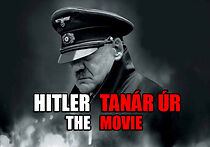 Watch Hitler tanár úr (Short 2016)