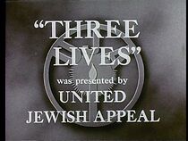 Watch Three Lives (Short 1953)