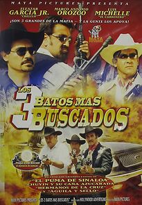 Watch Los tres batos más buscados