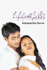 Watch Manasantha Nuvve