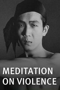 Watch Meditation on Violence (Short 1949)