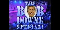 Watch The Bob Downe Special! (TV Special 1996)