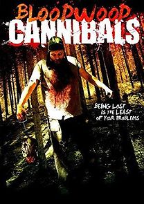 Watch Bloodwood Cannibals