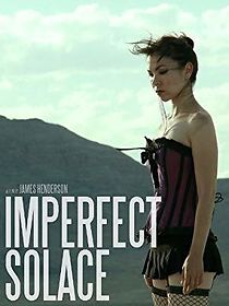 Watch Imperfect Solace
