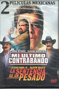 Watch Mi último contrabando