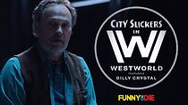 Watch City Slickers in Westworld