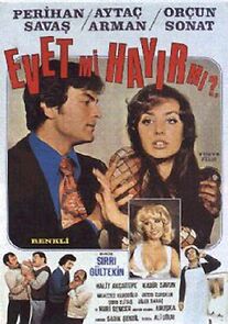 Watch Evet mi? Hayir mi?