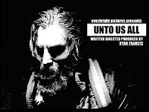 Watch Unto Us All