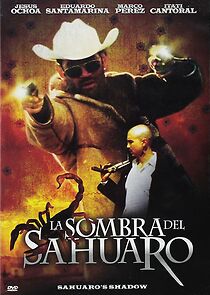 Watch La sombra del sahuaro