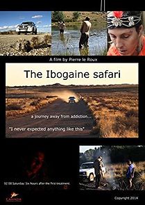 Watch The Ibogaine Safari