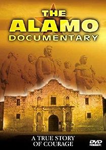 Watch The Alamo Documentary