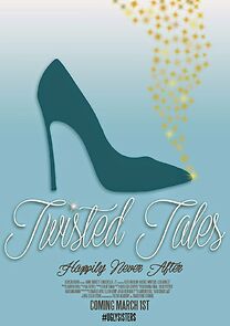 Watch Twisted Tales (Short 2015)