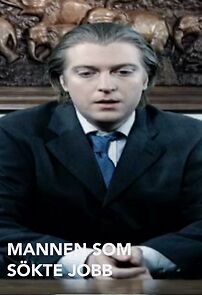Watch Mannen som sökte jobb (Short 2009)
