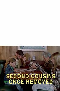 Watch Second Cousins Once Removed (Short 2010)