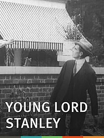 Watch Young Lord Stanley (Short 1910)