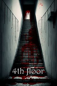 Watch 4th Floor (Short 2016)