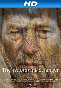 Watch The Wayfaring Stranger