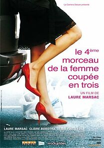 Watch Le quatrième morceau de la femme coupée en trois