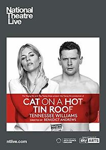 Watch National Theatre Live: Cat on a Hot Tin Roof