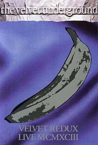Watch Velvet Underground: Velvet Redux Live MCMXCIII