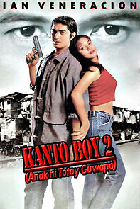 Watch Kanto Boy 2: Anak ni Totoy Guapo