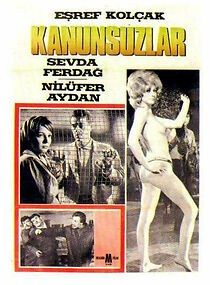 Watch Kanunsuzlar