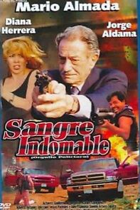 Watch Sangre indomable