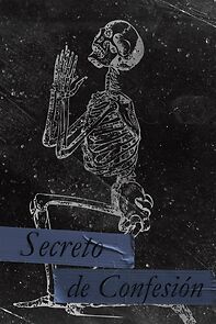 Watch Secreto de confesión