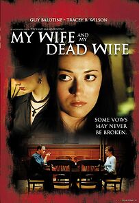 Watch My Wife and My Dead Wife