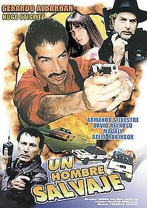 Watch Un hombre salvaje