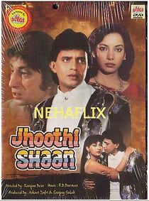 Watch Jhoothi Shaan
