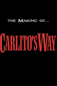 Watch The Making of 'Carlito's Way'