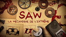 Watch Saw - La mécanique de l'extrême