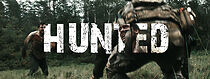 Watch Hunted (Short 2015)