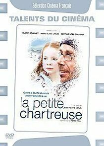 Watch La petite Chartreuse