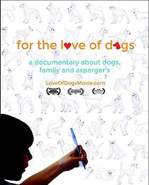 Watch For the Love of Dogs (Short 2014)