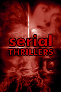 Watch Serial Thrillers