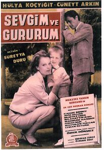 Watch Sevgim ve Gururum